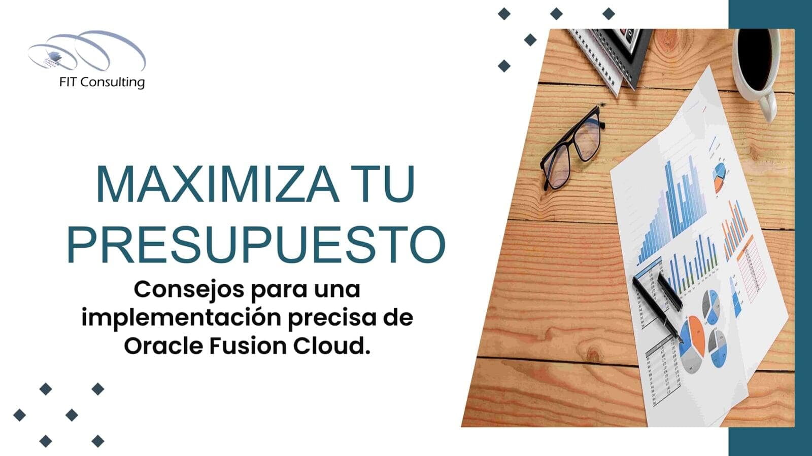 Maximiza tu presupuesto: Consejos para una implementación precisa de Oracle Fusion Cloud
